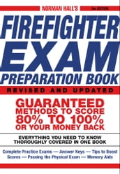 Norman Hall s Firefighter Exam Preparation Book