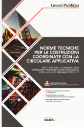 Norme tecniche per le costruzioni coordinate con la circolare applicativa. Con Contenuto digitale per download: software