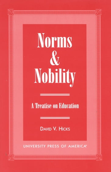 Norms and Nobility - David V. Hicks