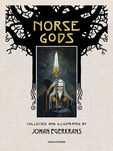 Norse gods - Johan Egerkrans - Cecilia Danneker Engstrom