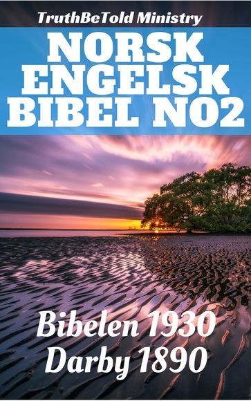 Norsk Engelsk Bibel No2 - Det Norske Bibelselskap - Joern Andre Halseth - John Nelson Darby - Truthbetold Ministry