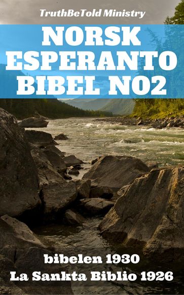 Norsk Esperanto Bibel No2 - Det Norske Bibelselskap - Ludwik Lazar Zamenhof - Truthbetold Ministry