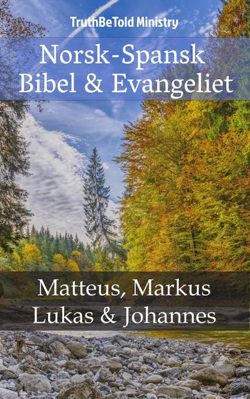 Norsk-Spansk - Bibel & Evangeliet - Truthbetold Ministry
