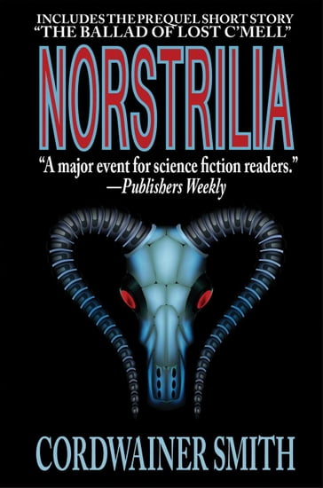 Norstrilia - Cordwainer Smith