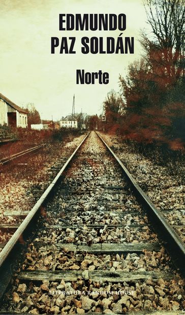 Norte - Edmundo Paz Soldán