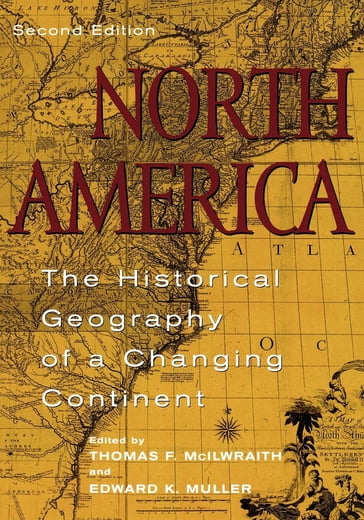 North America - Anne Kelly Knowles - Carville Earle - Cole Harris - David Hornbeck - David J. Wishart - David R. Meyer - David Ward - Edward K. Muller - Graeme Wynn - James T. Lemon - Jeanne Kay Guelke - John C. Hudson - Kenneth C. Martis - Louis DeVorsey - Michael P. Conzen - Paul A. Groves - Peirce Lewis - Richard Harris - Richard L. Nostrand - Robert D. Mitchell - Ronald E. Grim - Thomas A. Rumney - Thomas F. McIlwraith