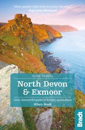 North Devon & Exmoor: Local, characterful guides to Britain