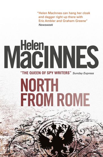 North From Rome - Helen Macinnes