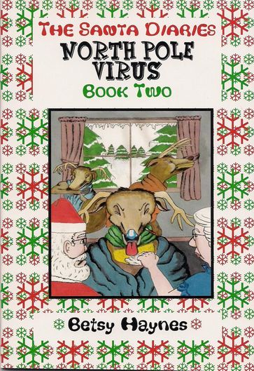 North Pole Virus - Betsy Haynes