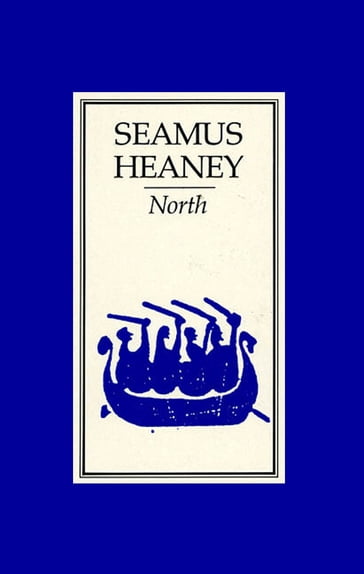 North - Seamus Heaney