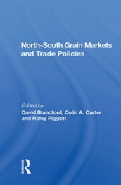 North-south Grain Markets And Trade Policies