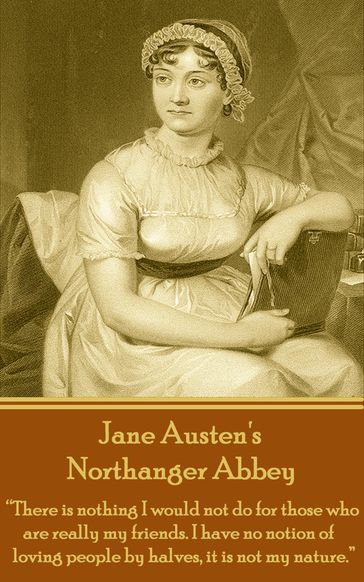 Northanger Abbey, By Jane Austen - Austen Jane