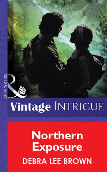Northern Exposure (Mills & Boon Vintage Intrigue) - Debra Lee Brown
