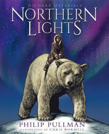 Northern Lights:the award-winning, internationally bestselling, now full-colour illustrated edition - Philip Pullman
