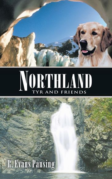Northland - R. Evans Pansing