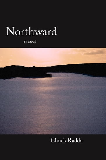 Northward - Chuck Radda