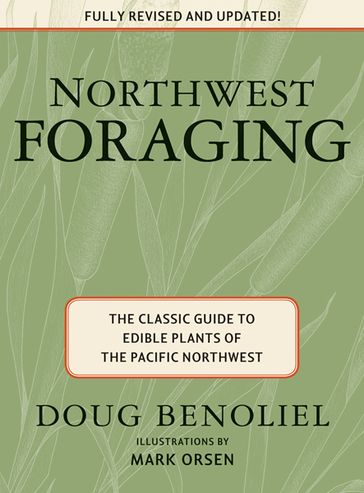 Northwest Foraging - Doug Benoliel