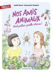 Nos amis animaux (Tome 2) - Huit pattes, quelle chance !