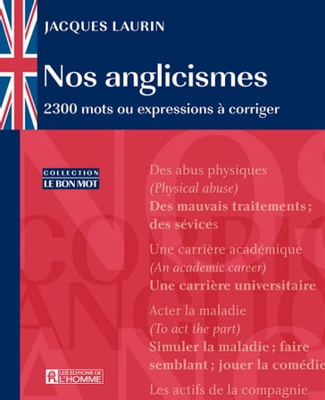 Nos anglicismes - Jacques Laurin