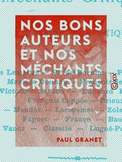 Nos bons auteurs et nos méchants critiques