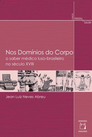 Nos domínios do corpo - Jean Luiz Neves Abreu