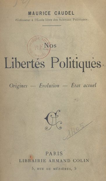 Nos libertés politiques - Maurice Caudel