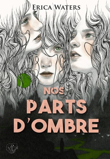 Nos parts d'ombre - Erica Waters