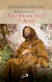 Nos passos de São Francisco de Assis