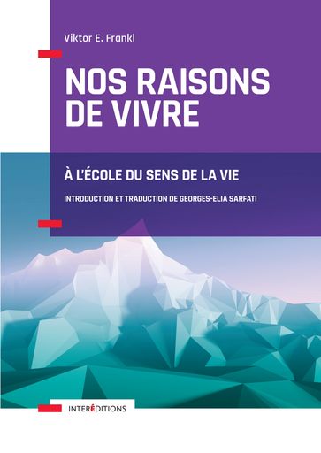 Nos raisons de vivre - 2e éd. - Viktor Frankl