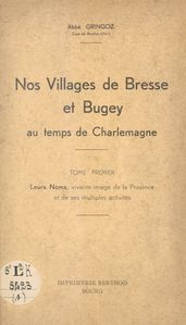 Nos villages de Bresse et Bugey au temps de Charlemagne (1)