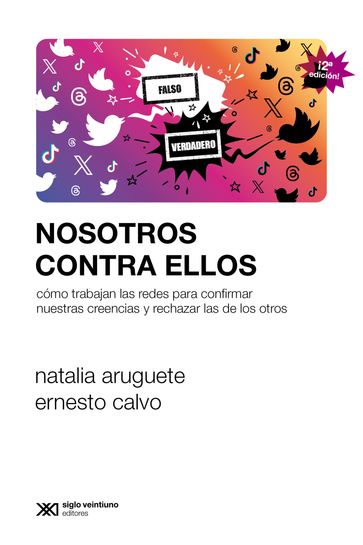 Nosotros contra ellos - Natalia Aruguete - Ernesto Calvo