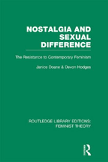 Nostalgia and Sexual Difference (RLE Feminist Theory)