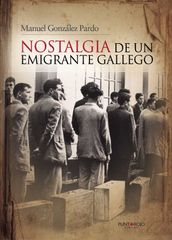 Nostalgia de un emigrante gallego