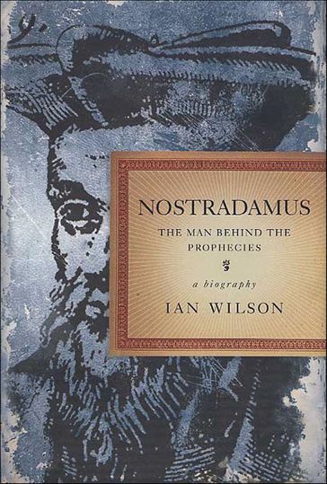 Nostradamus - Ian Wilson