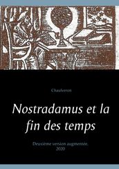 Nostradamus et la fin des temps