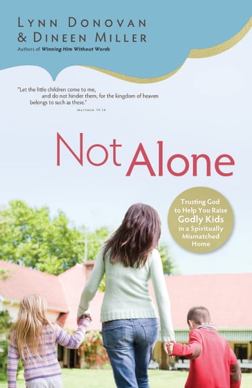 Not Alone - Dineen Miller - Lynn Donovan