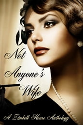 Not Anyone s Wife