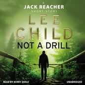 Not a Drill (A Jack Reacher short story)