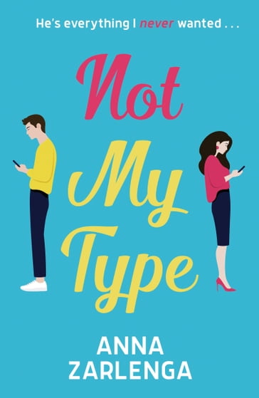 Not My Type - Anna Zarlenga