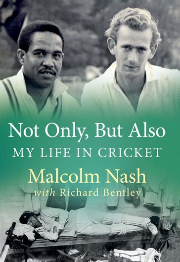 Not Only, But Also - Malcolm Nash - Richard Bentley