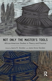 Not Only the Master s Tools