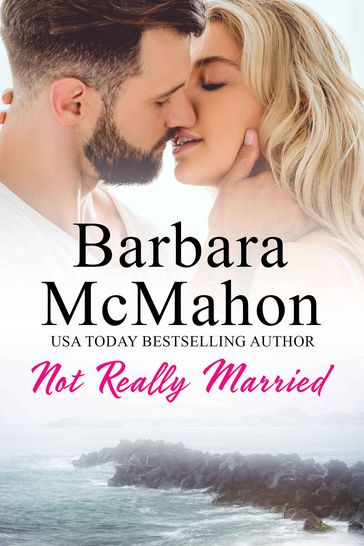 Not Really Married - Barbara McMahon