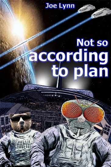 Not So According to Plan - Joe Lynn