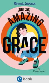 (Not So) Amazing Grace