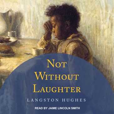 Not Without Laughter - Langston Hughes