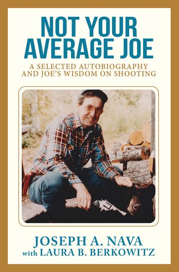 Not Your Average Joe - Joseph Nava