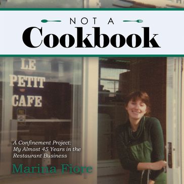 Not a Cookbook - Marina Fiore