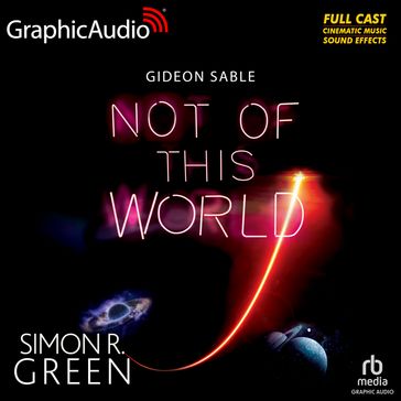 Not of This World [Dramatized Adaptation] - Simon R. Green