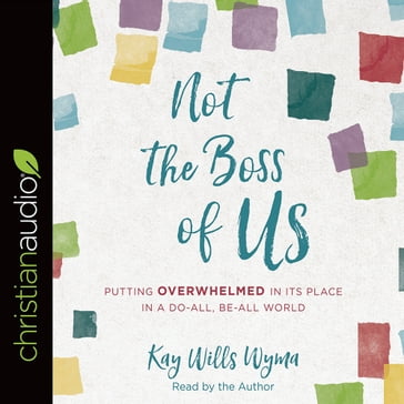 Not the Boss of Us - Kay Wills Wyma