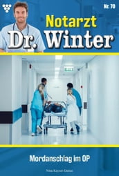 Notarzt Dr. Winter 70 Arztroman